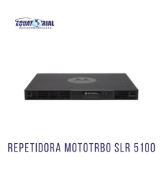 Receptora_Motorola_SLR5100_Equatorial_Radiocomunicação.png